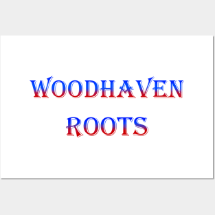 Woodhaven Roots Posters and Art